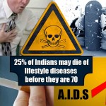 25% of Indians may die of lifestyle diseases before they are 70: Study