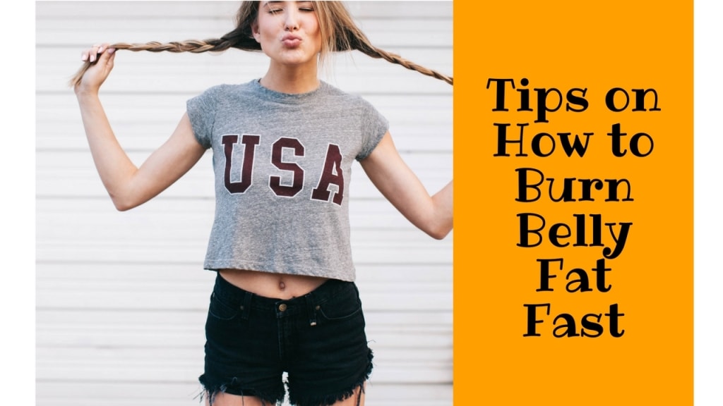 How to Burn Belly Fat in no time