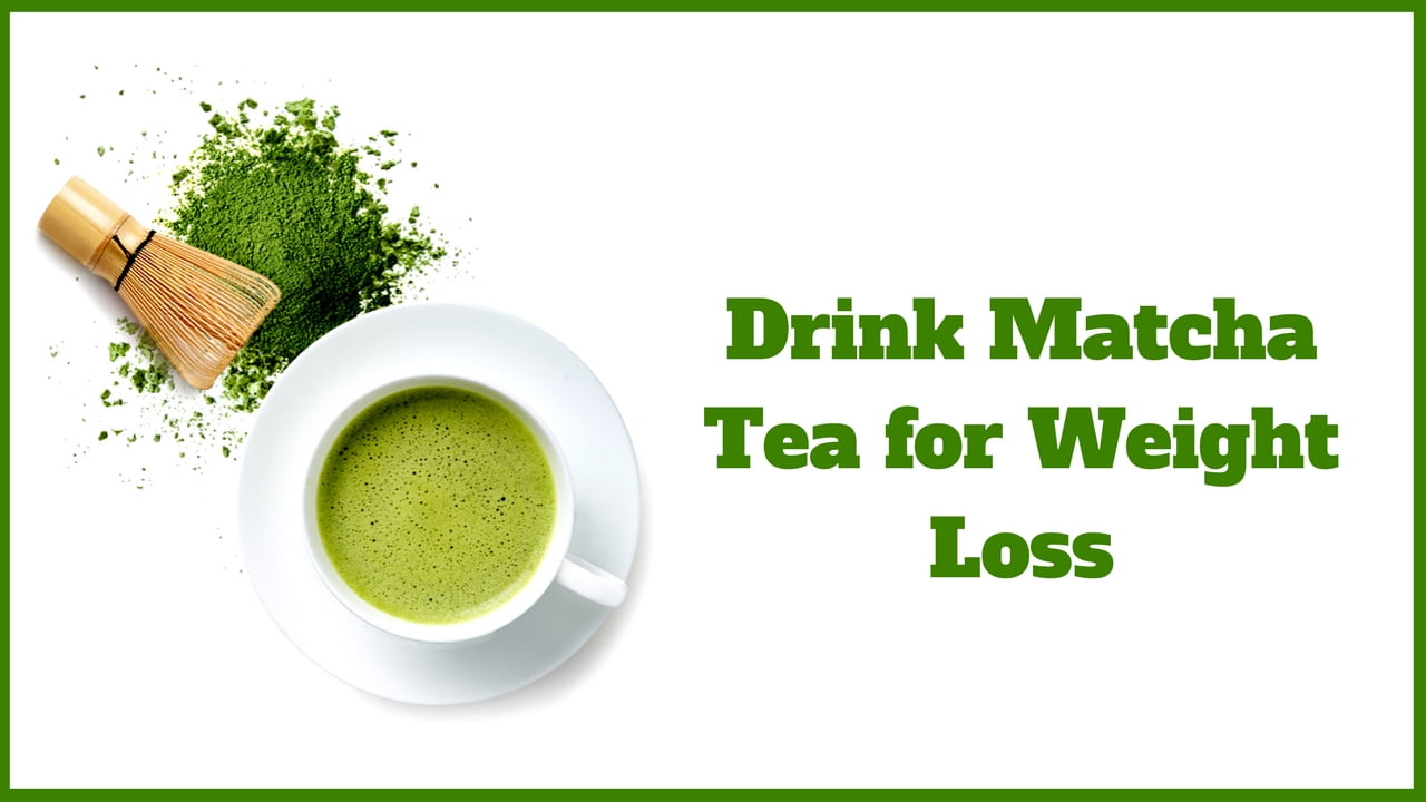 matcha tea for weight loss
